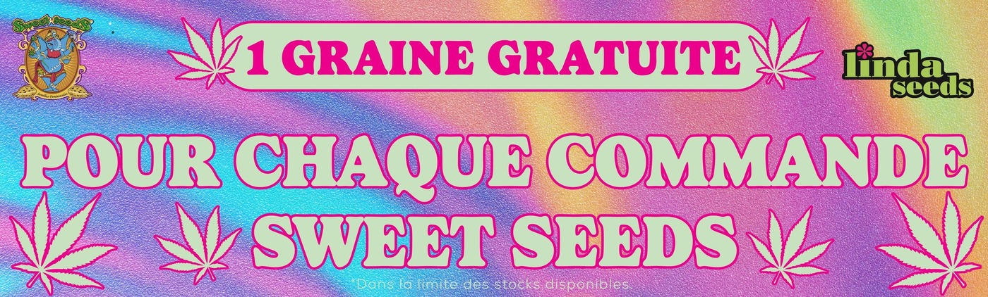 SWEET SEEDS PROMOTION DE GRAINES GRATUITES